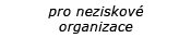 Pro neziskov organizace